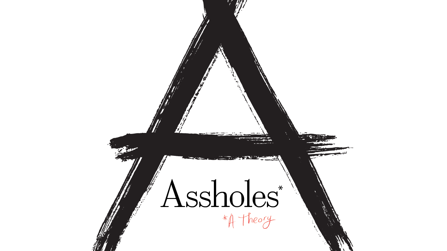 Assholes A Theory Events Events